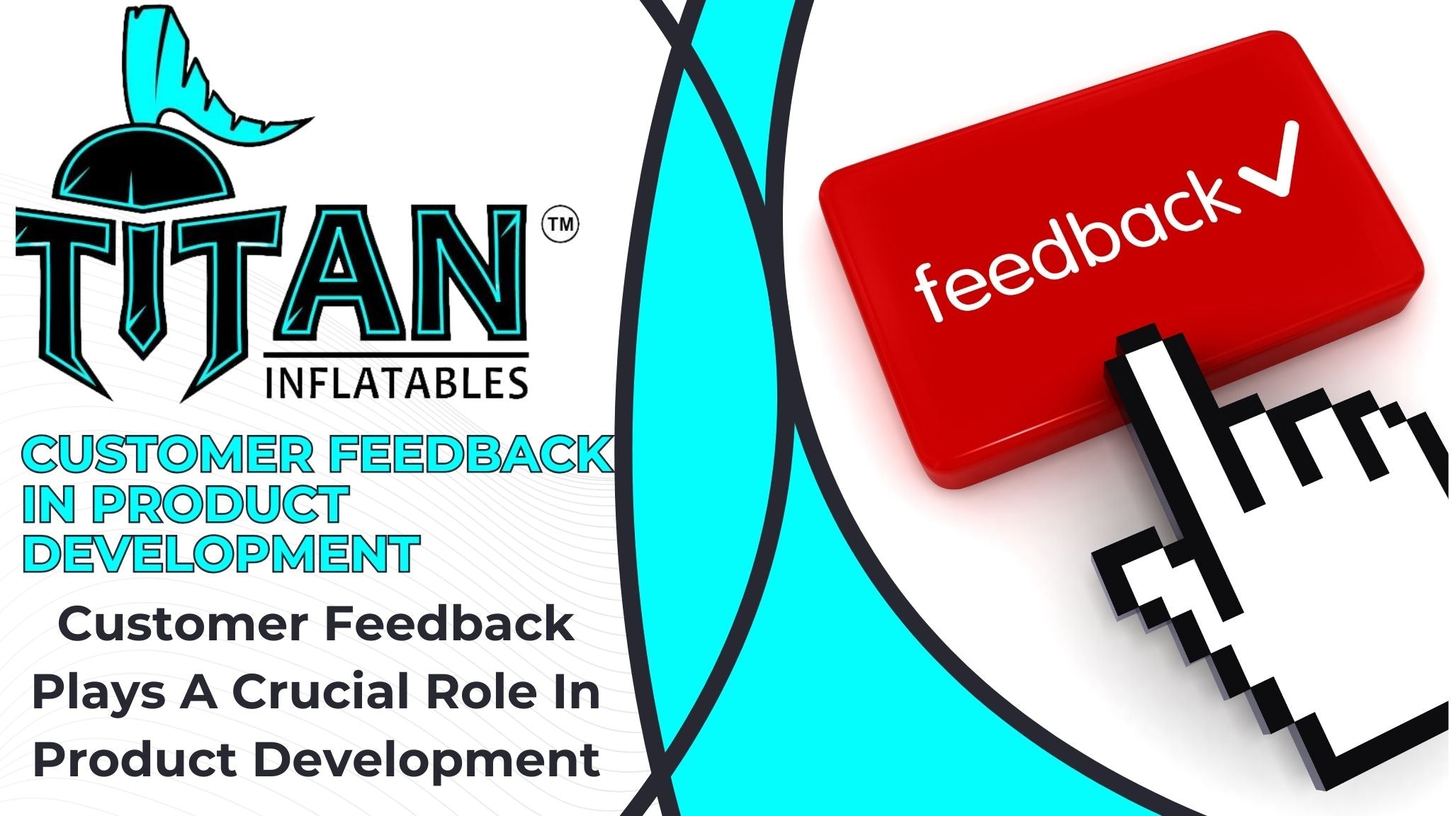 Customer Feedback In Your Product Development